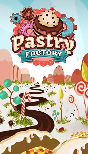 download Pastry factory apk